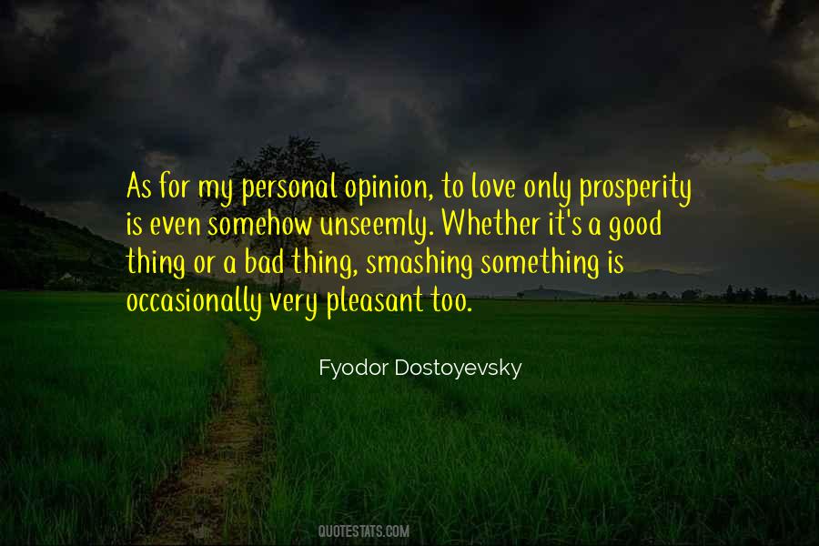 Love Opinion Quotes #905176