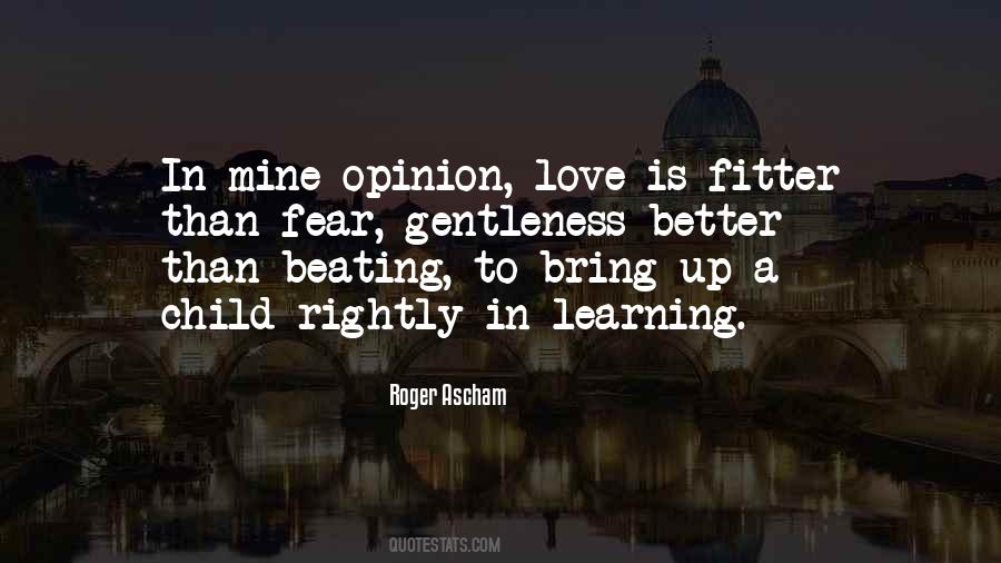 Love Opinion Quotes #940451