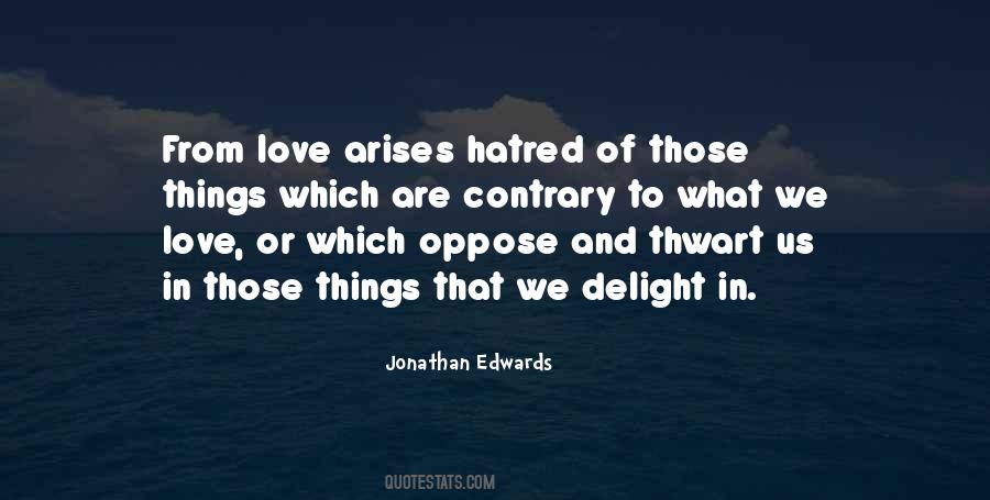 Love Oppose Quotes #1142912