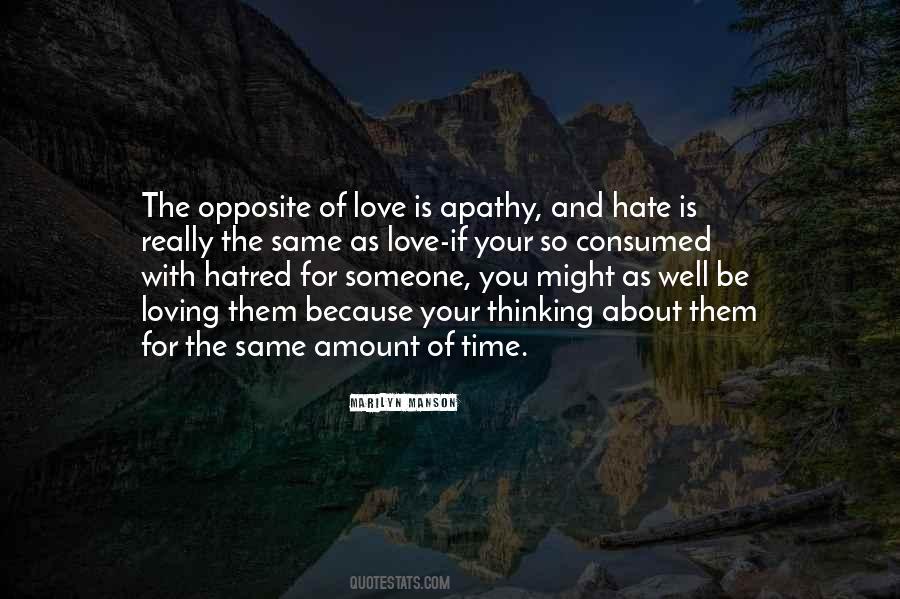 Love Opposite Quotes #2623