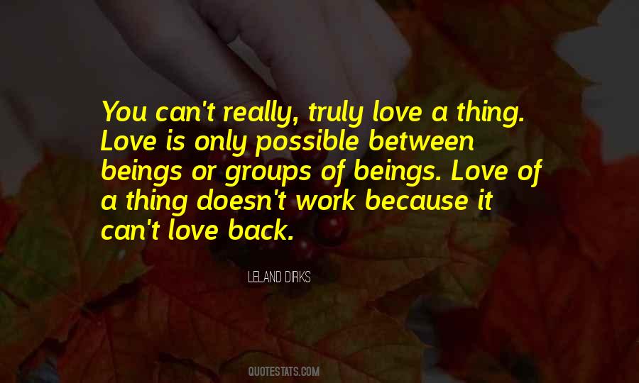 Love Or Work Quotes #524660