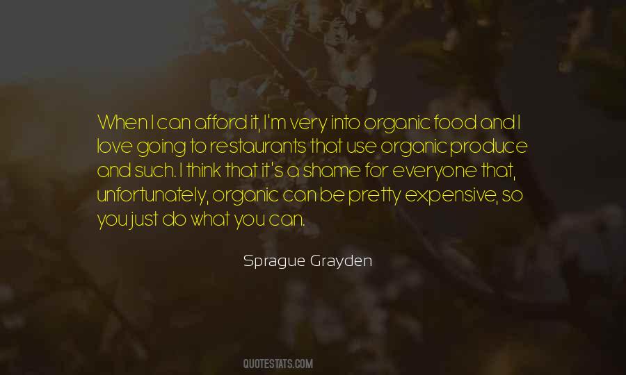 Love Organic Quotes #1240589 Love Organic Quotes #1240589