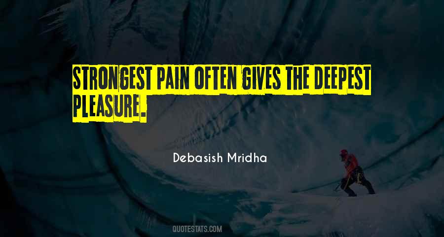 Quotes About Deepest Pain #1003568