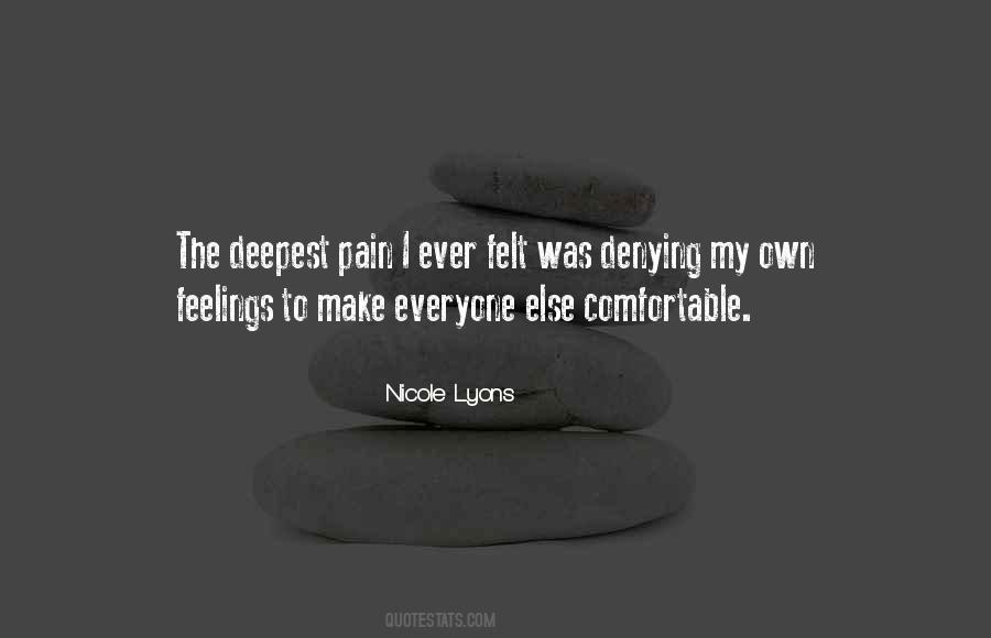Quotes About Deepest Pain #392371
