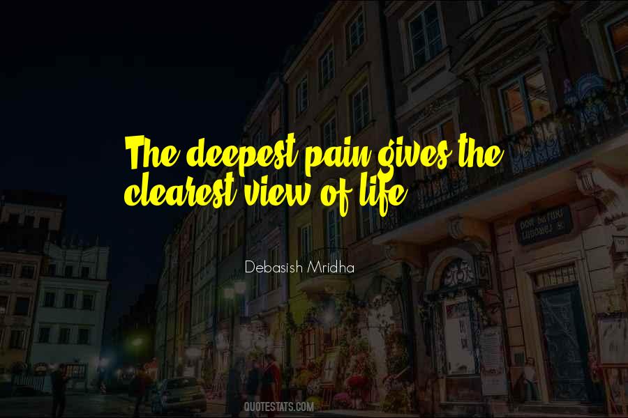 Quotes About Deepest Pain #766432