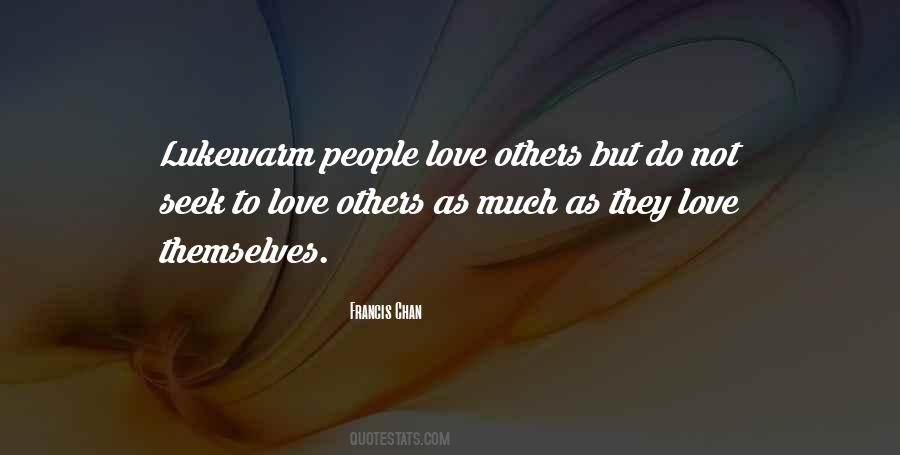 Love Others Quotes #1073888