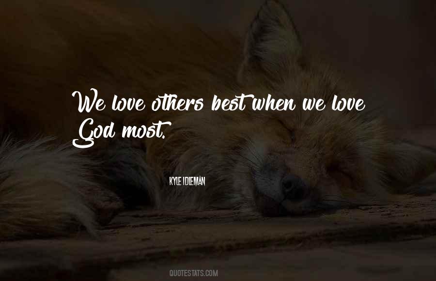 Love Others Quotes #1240548