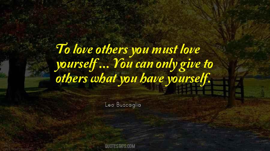 Love Others Quotes #1858941