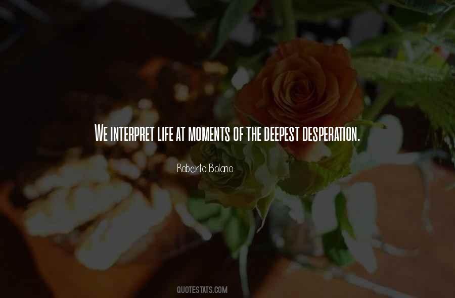 Quotes About Deepest Life #221938