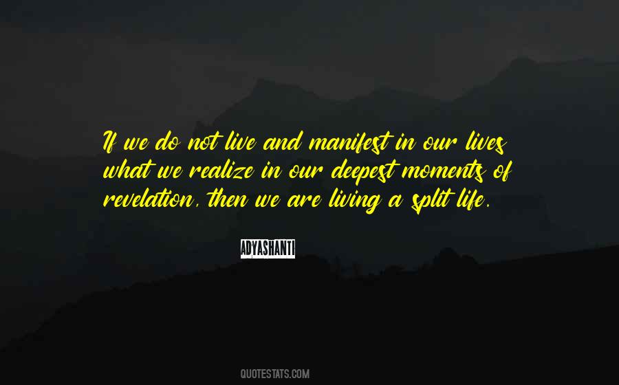 Quotes About Deepest Life #417491