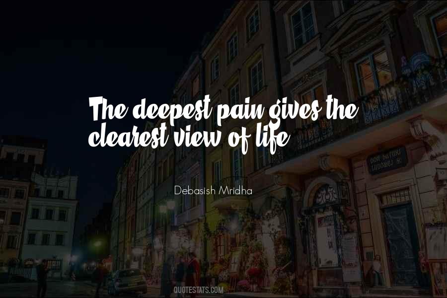 Quotes About Deepest Life #766432