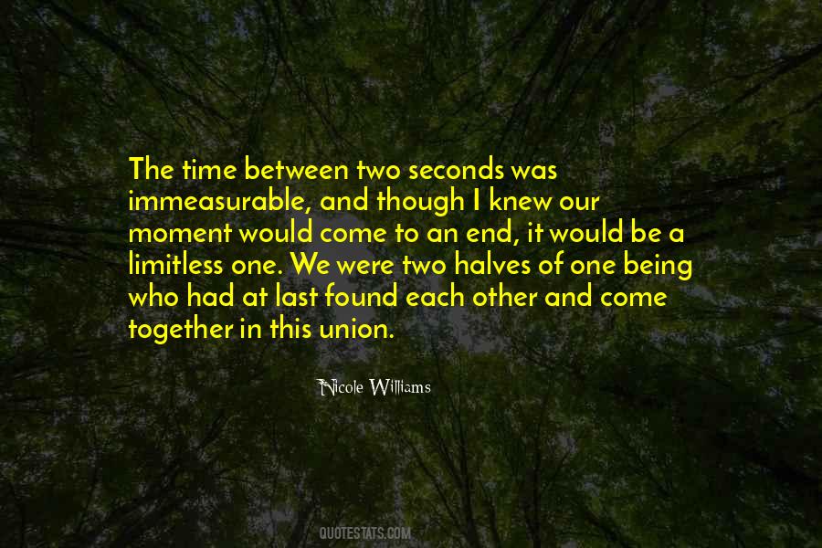 Love Our Time Together Quotes #255189