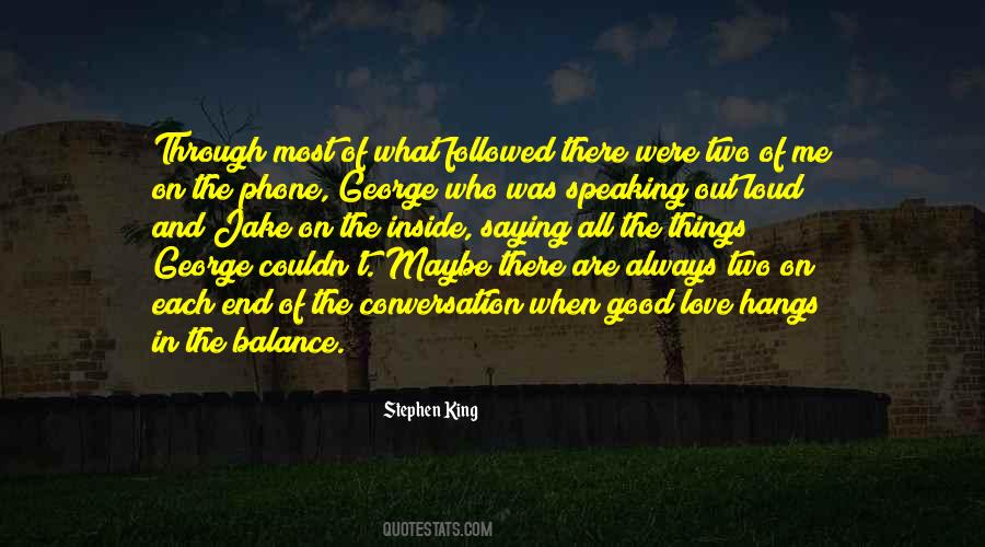 Love Out Loud Quotes #835240