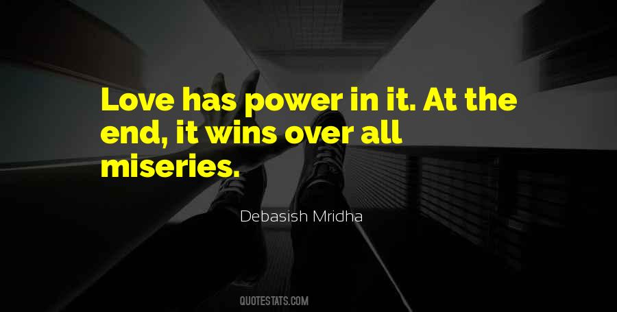 Love Over Power Quotes #398559