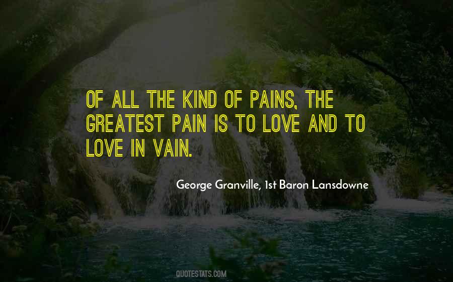 Love Pains Quotes #1277046