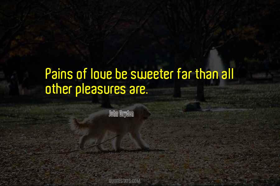 Love Pains Quotes #253262
