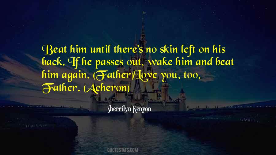 Love Passes Quotes #1391751