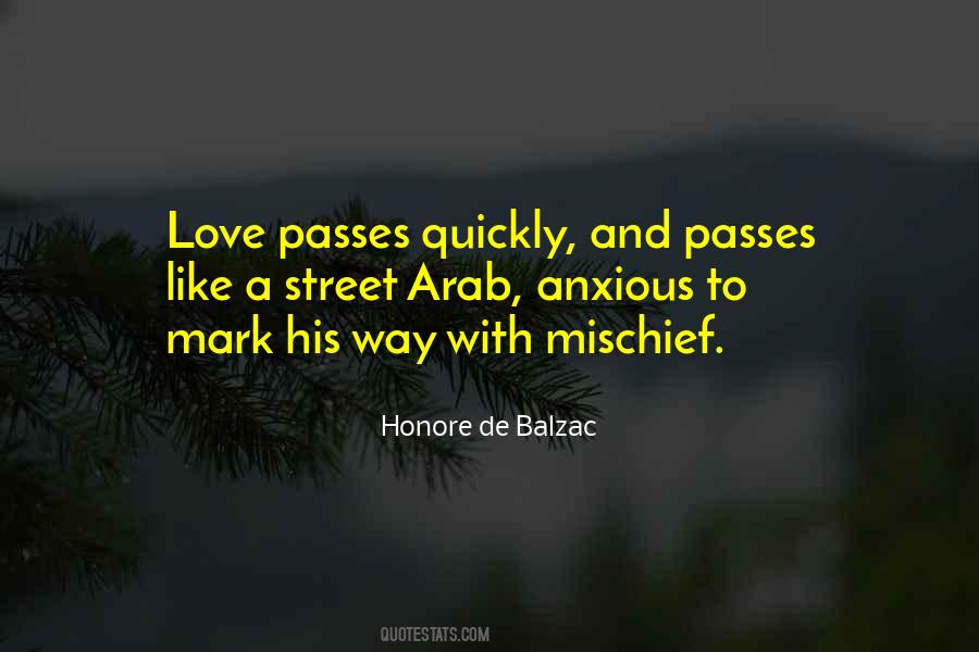 Love Passes Quotes #527377