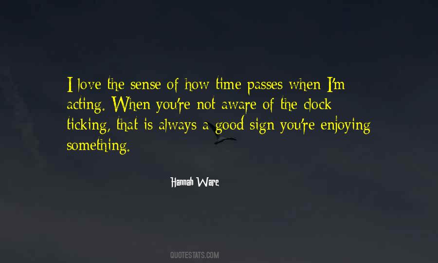 Love Passes Quotes #586441