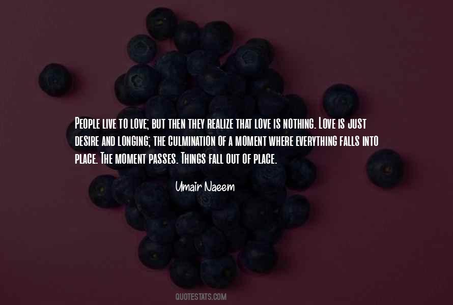Love Passes Quotes #900318