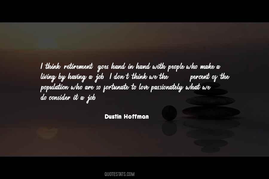 Love Passionately Quotes #1039134