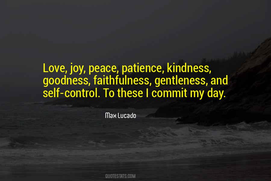 Love Patience Kindness Quotes #1198191