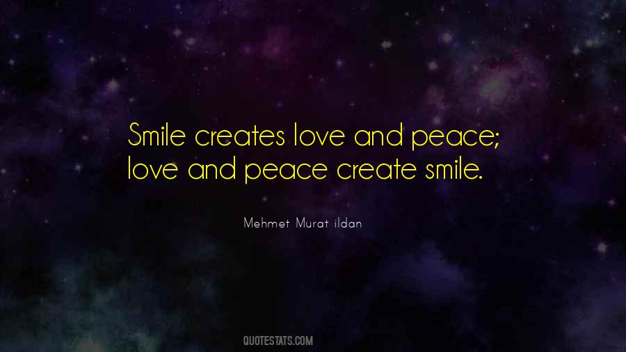 Love Peace Smile Quotes #1288313