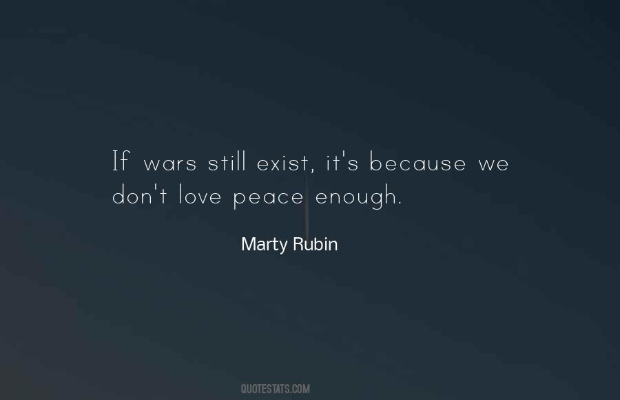 Love Peace War Quotes #317408