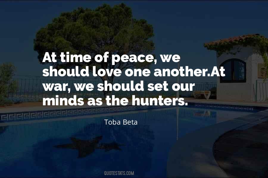 Love Peace War Quotes #394232
