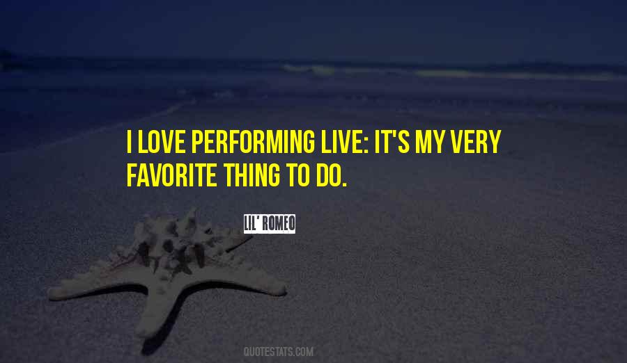Love Performing Quotes #246175