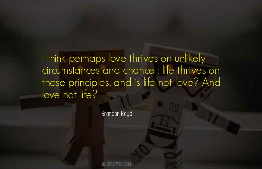 Love Perhaps Quotes #140824