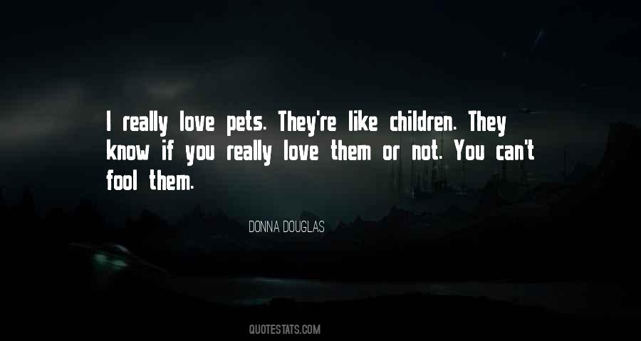 Love Pets Quotes #343438