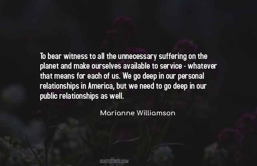 Quotes About Deep Relationships #1509885