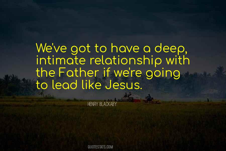 Quotes About Deep Relationships #86050