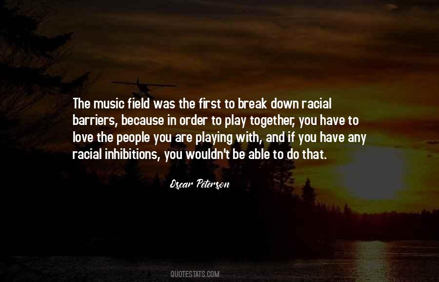 Love Playing Music Quotes #1058708