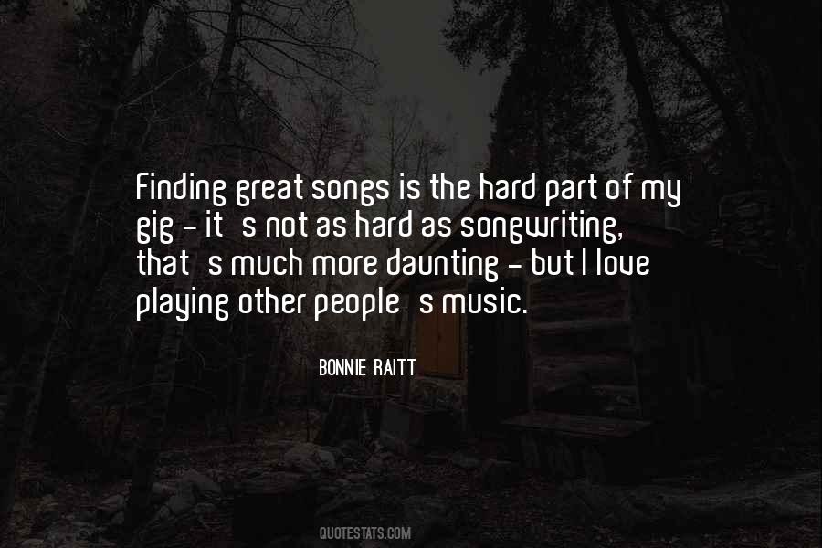 Love Playing Music Quotes #1613074