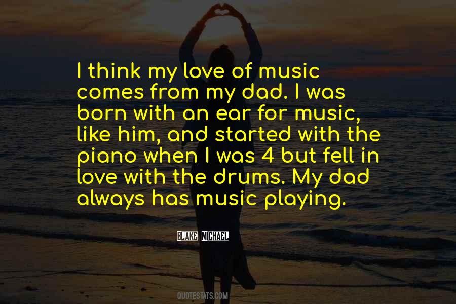 Love Playing Music Quotes #331823