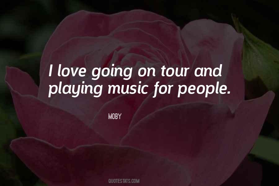Love Playing Music Quotes #891010