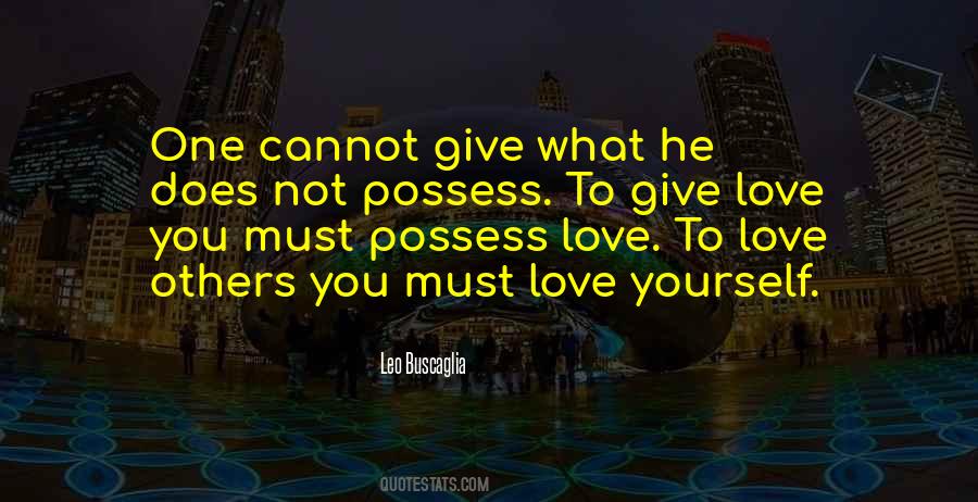 Love Possess Quotes #1119180