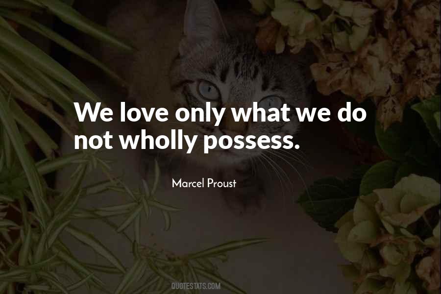 Love Possess Quotes #417075