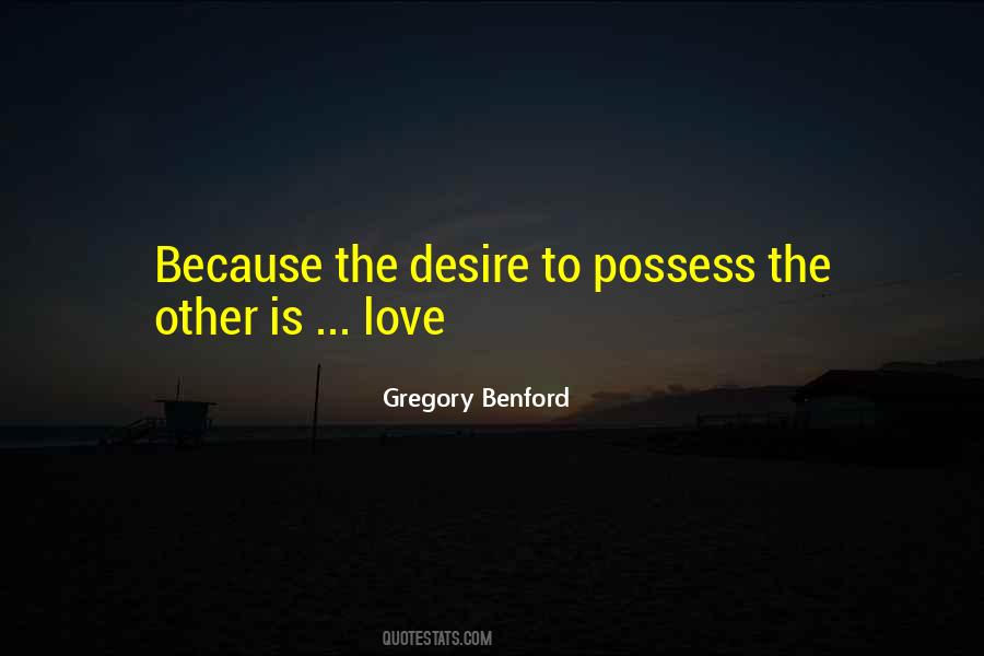 Love Possess Quotes #734840