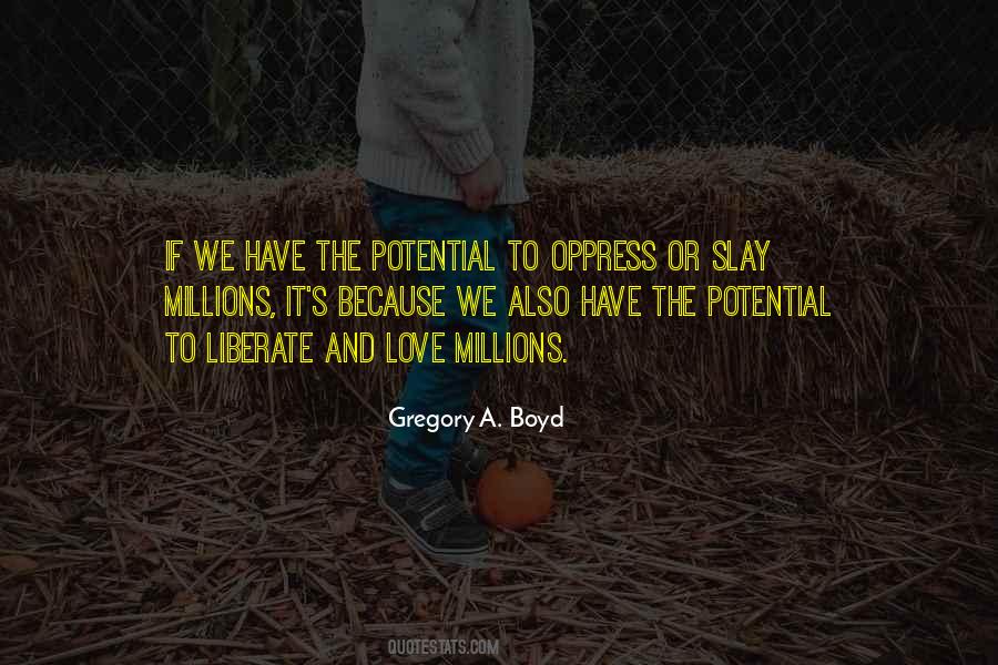Love Potential Quotes #946731