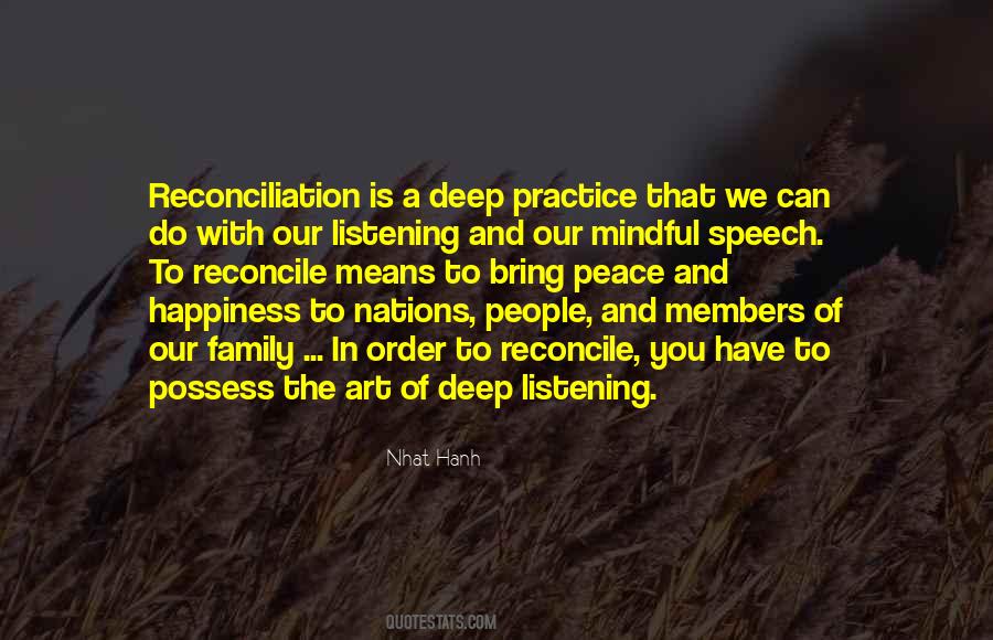Quotes About Deep Listening #1318694