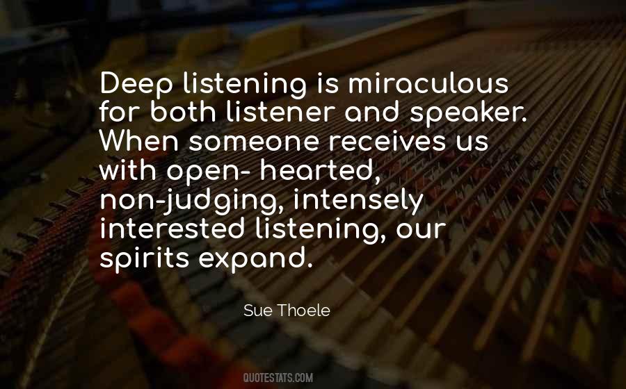 Quotes About Deep Listening #680345