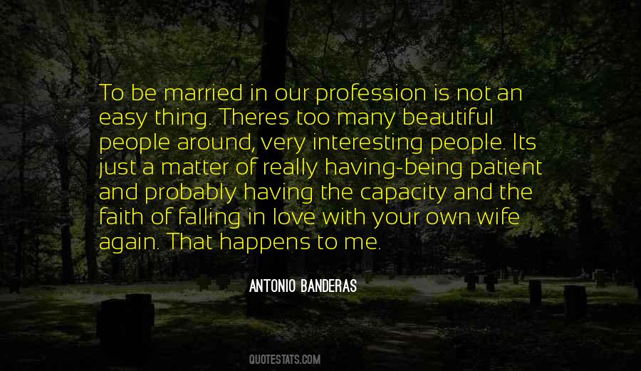 Love Profession Quotes #1061932