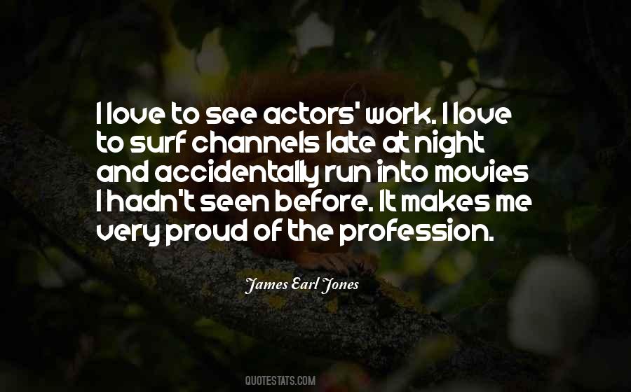 Love Profession Quotes #1567425