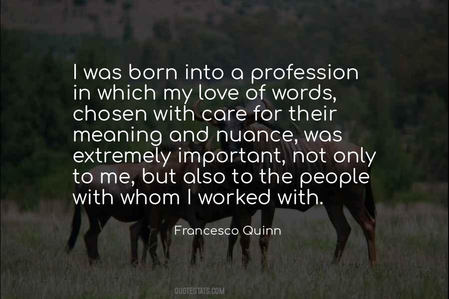Love Profession Quotes #186935