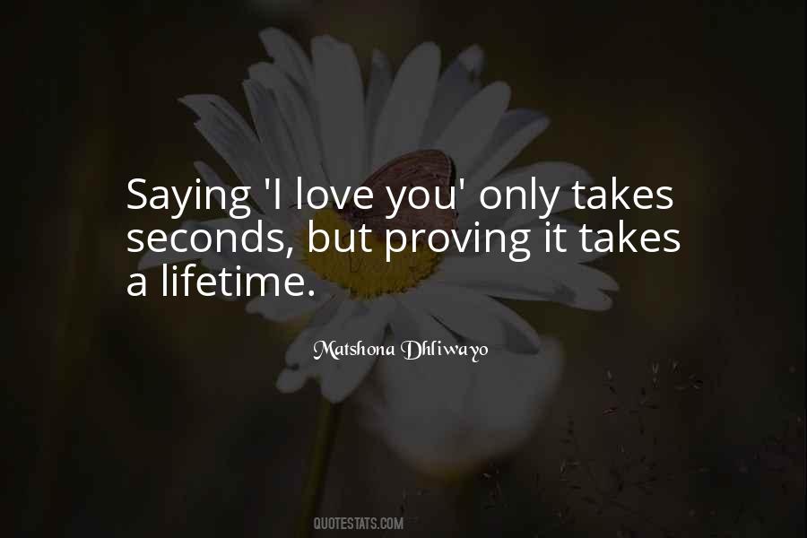 Love Proving Quotes #612024