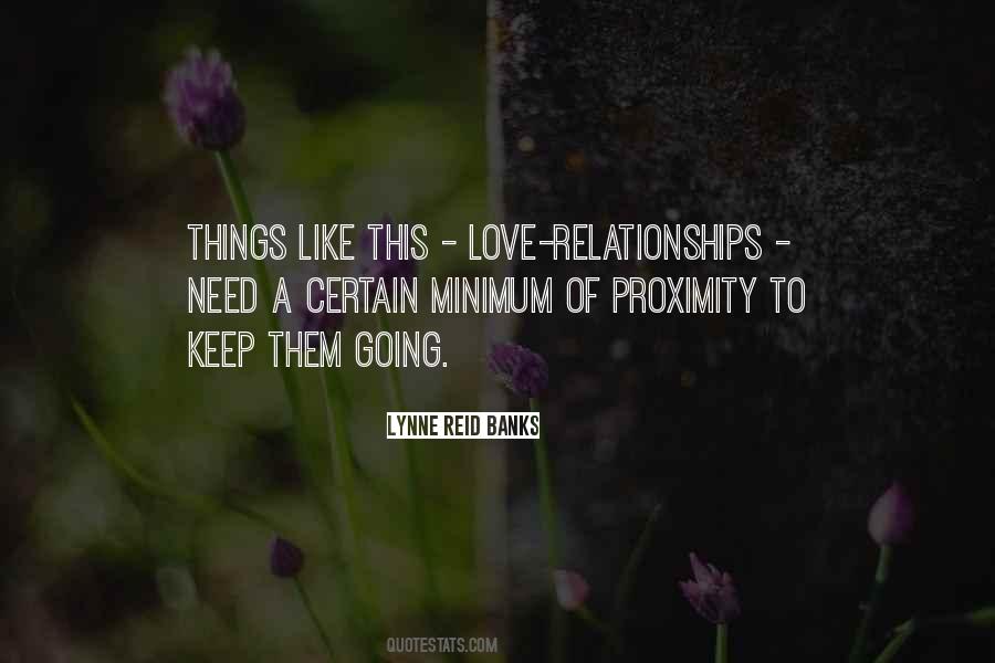 Love Proximity Quotes #1727539
