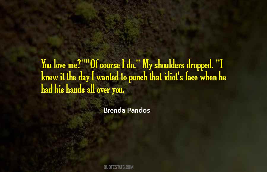 Love Punch Quotes #1672405